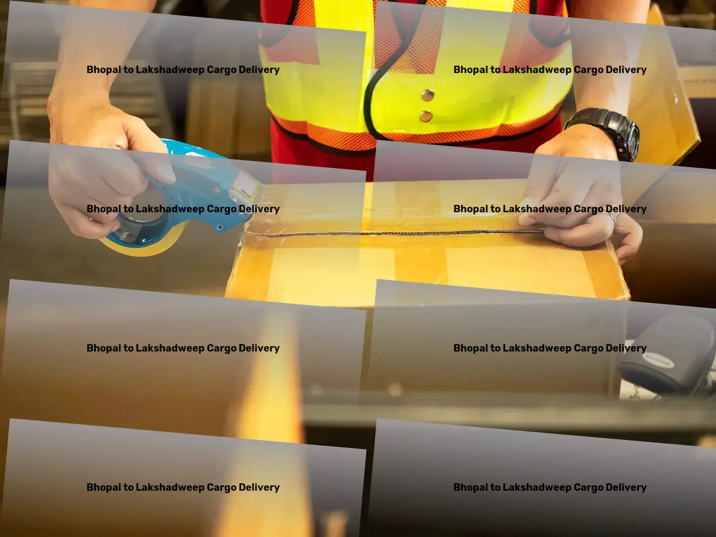 Bhopal to Lakshadweep Cargo Delivery Unlock a world of streamlined logistics solutions for India! - Advanced movers and packers