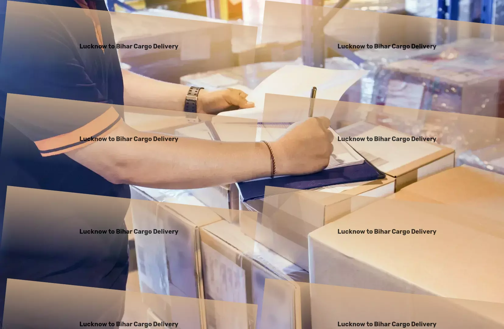 Lucknow to Bihar Cargo Delivery Bringing precision and innovation to your doorstep. - Specialized goods shipment